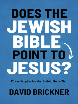 cover image of Does the Jewish Bible Point to Jesus?